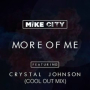 More of Me (feat. Crystal Johnson) (Cool Out Mix)