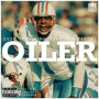 Oiler (feat. Trae Tha Truth)