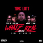 Whatz Real (Remix) (feat. Mozzy, Larry June, Stevie Joe & E-Bang)