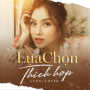 Lựa Chọn Thích Hợp (Cover)
