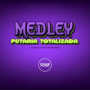 Medley Putaria Totalizada