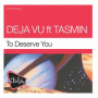To Deserve You (Wayne G Classic Radio Edit)