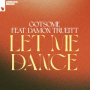 Let Me Dance (Extended Mix)