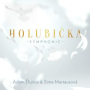 Holubicka (Symphonic)
