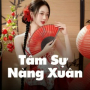 Tâm Sự Nàng Xuân (Tú Remix)