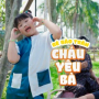Cháu Yêu Bà