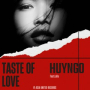 Taste Of Love