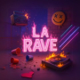 La Rave