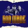 God Made (feat. 5ive & Kurtis Hoppie)