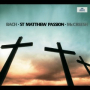 J.S. Bach: St. Matthew Passion, BWV 244 / Part Two: No. 36 Evangelist, Pontifex, Jesus, Chorus I/II: 