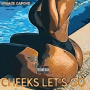 Cheeks Lets Go