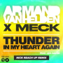 Thunder In My Heart Again (Nick Reach Up Remix)