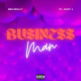 Businessman (feat. Juicy J)