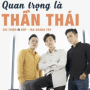 Quan Trọng Là Thần Thái