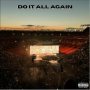 Do It All Again