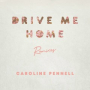 Drive Me Home (GOLDHOUSE Remix [Instrumental])