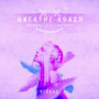 Breathe Again (feat. LaraJulie) (Original Mix)