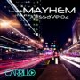 Mayhem (Hot Box Chill Mix)