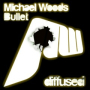 Bullet (Ant Brooks Remix)
