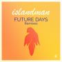 Future Days (Pizza Bo Remix)