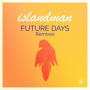 Future Days (Et Kin Remix)