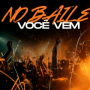 No Baile Você Vem