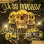 La 38 Dorada