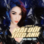 Mãi Dõi Theo Anh (R&B Version)