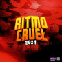 RITMO CRUEL 2024