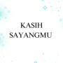 Kasih Sayangmu