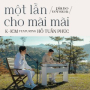 Một Lần Cho Mãi Mãi (Piano Version)