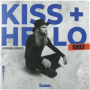 Kiss + Hello (jeonghyeon Remix)
