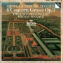 Handel: Concerto grosso in G Major, Op. 3, No. 3 HWV 314 - III. Allegro