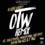 OTW (Remix) (feat. Yung Booke, Money Man, Ace Hood, Boosie Badazz & T-Pain)
