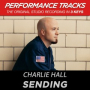 Sending (Performance Track In Key Of Eb)