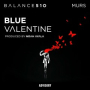Blue Valentine (feat. Murs)