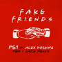 Fake Friends