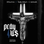 Pray for Us (Remix) (feat. Young Noble & Dave East)