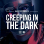 Creeping In The Dark (Preditah Remix)