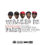Walked In (feat. Street Money Boochie & Travis Porter)
