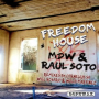 Freedom House (Mdw Jack Down Mix)
