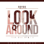 Look Around (Feat. 심스 Of M.I.B)