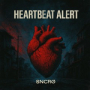 Heartbeat Alert