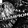 Champion (Extended Mix)