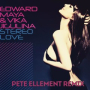 Stereo Love (Pete Ellement Remix Extended)