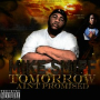 Tomorrow Ain't Promised (Intro)