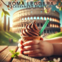 Roma Leggera