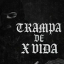 Trampa De X Vida