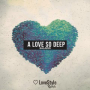 A Love so Deep (Radio Mix)