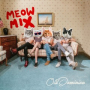 My Heart Is a Bar (Meow Mix)